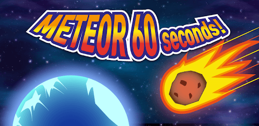 Install Meteor 60 seconds! on PC install Meteor 60 seconds! on PC