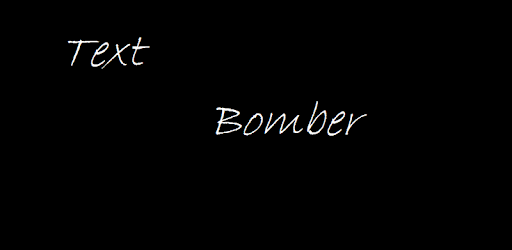 install Text Bomber on PC