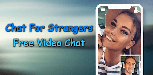 install Chat For Strangers - Free Video Chat on PC