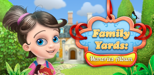 install Family Yards: Memories Album on PC