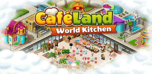 install Cafeland - World Kitchen on PC