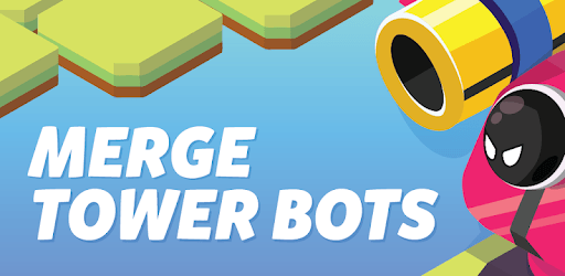 Install Merge Tower Bots on PC install Merge Tower Bots on PC