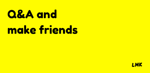 Install LMK: Make New Friends on PC install LMK: Make New Friends on PC