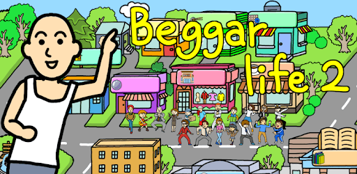 install Beggar Life 2 on PC