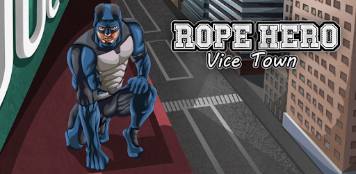 Install Rope Hero: Vice Town on PC install Rope Hero: Vice Town on PC