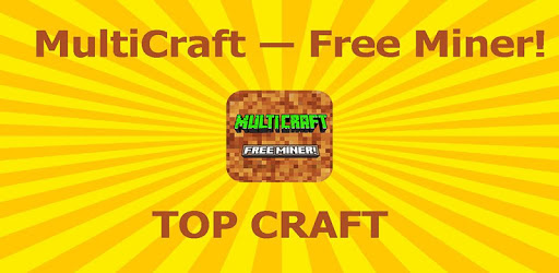 install MultiCraft ― Free Miner! on PC