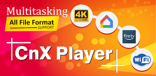 install CnX Player - 4K Ultra HD Video Player Quickcast on PC