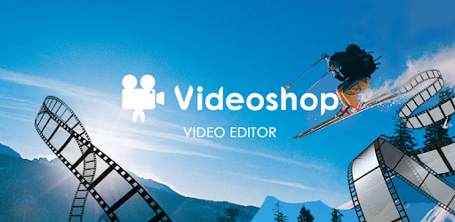 install Videoshop - Video Editor on PC
