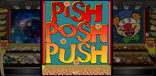 Install Pish Posh Penny Pusher on PC install Pish Posh Penny Pusher on PC
